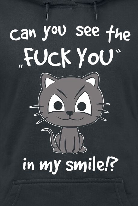 Can You See The Fuck You In My Smile!? | Tierisch Sweat-shirt à capuche