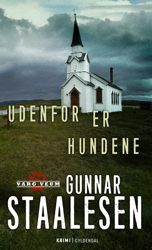 Udenfor Er Hundene - Gunnar Staalesen - Bog
