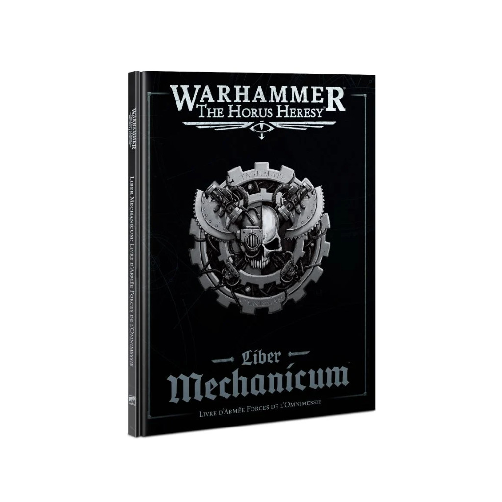 The Horus Heresy : Liber Mechanicum - Livre d'Armée des Forces de l'Omnimessie