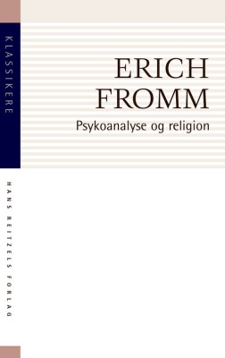 Psykoanalyse Og Religion - Erich Fromm - Bog