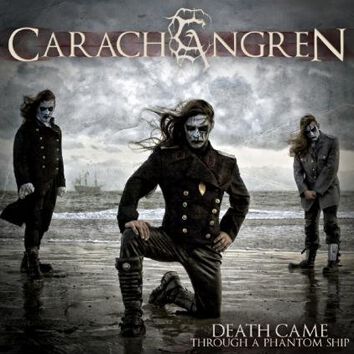Death came through a phantom ship | Carach Angren CD