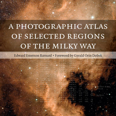A Photographic Atlas of Selected Regions of the Milky Way (Paperback)