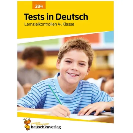 Hauschka Verlag Tests in Deutsch Lernzielkontrollen 4. Klasse