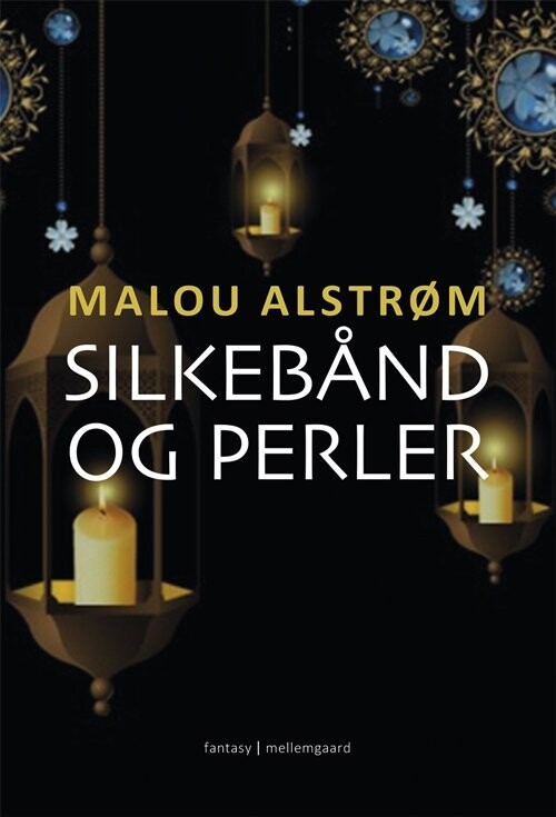 Silkebånd Og Perler - Malou Alstrøm - Bog