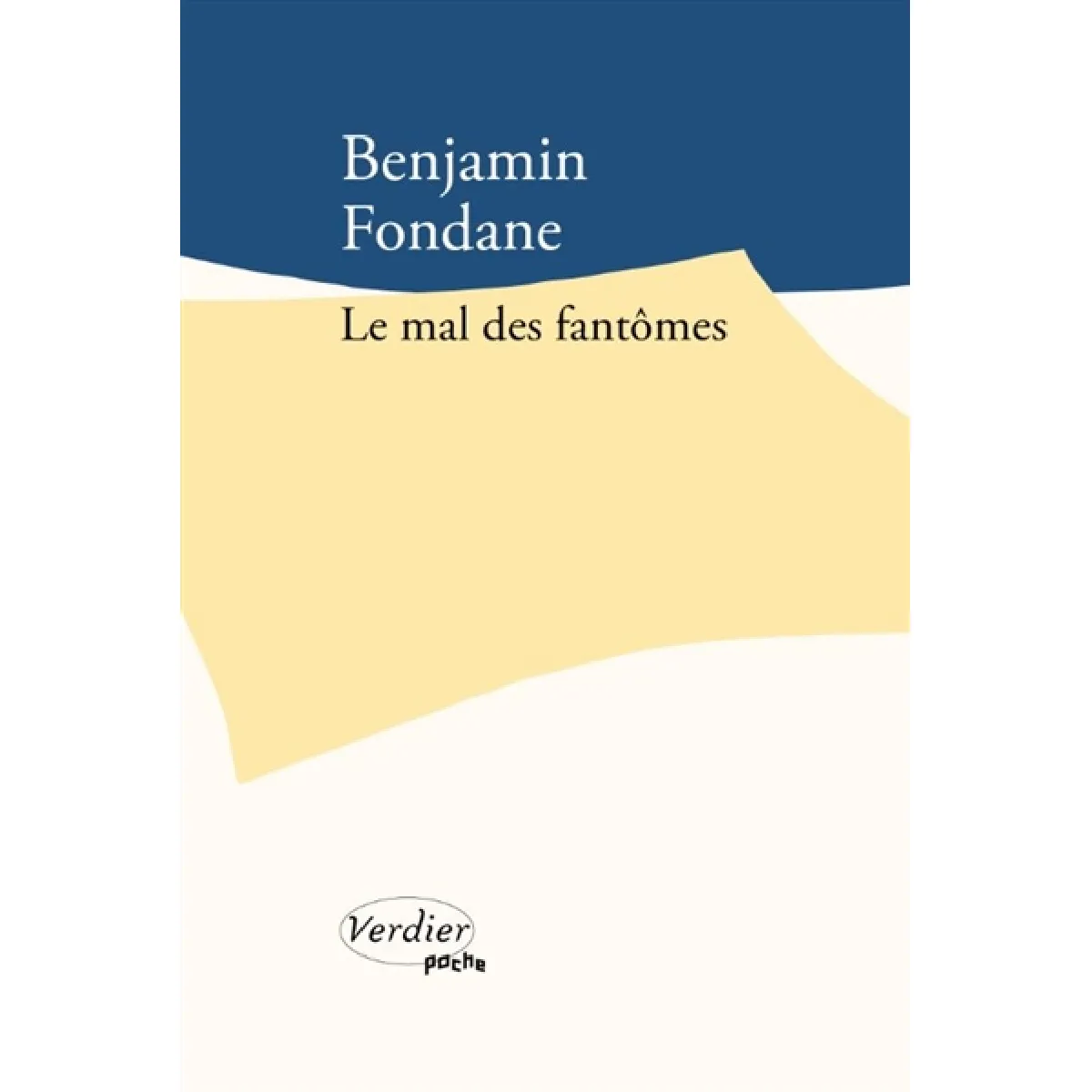 Le mal des fantômes