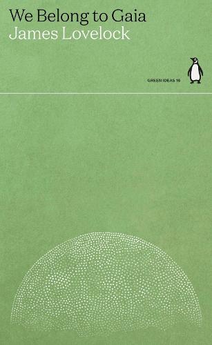We Belong to Gaia - Green Ideas (Paperback)