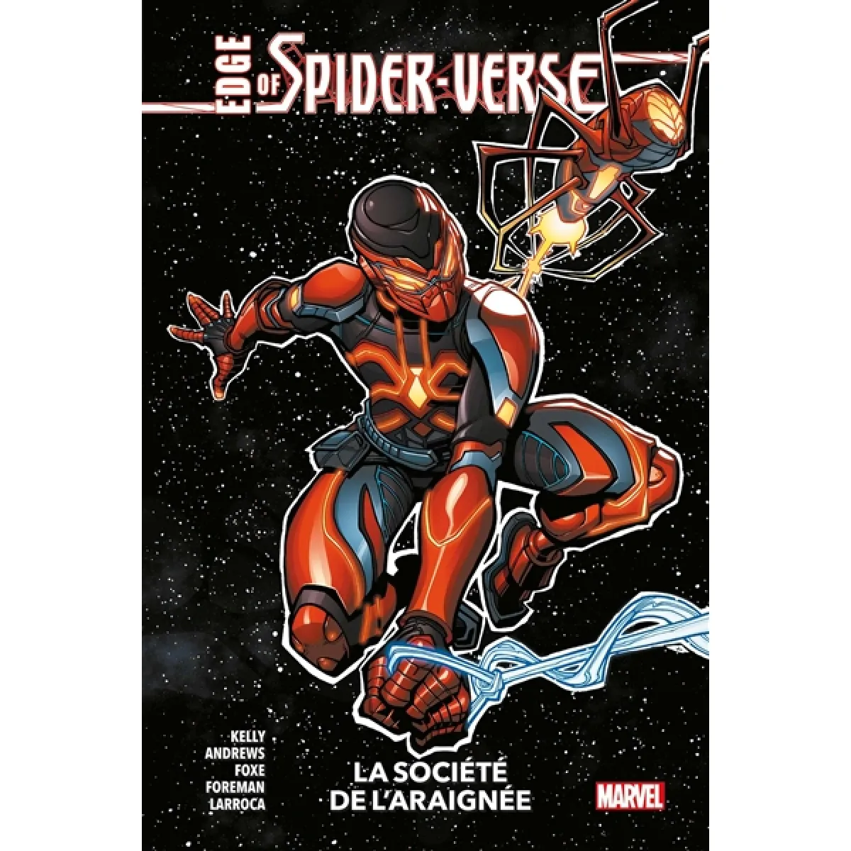 Edge of Spider-Verse. La société de l'araignée