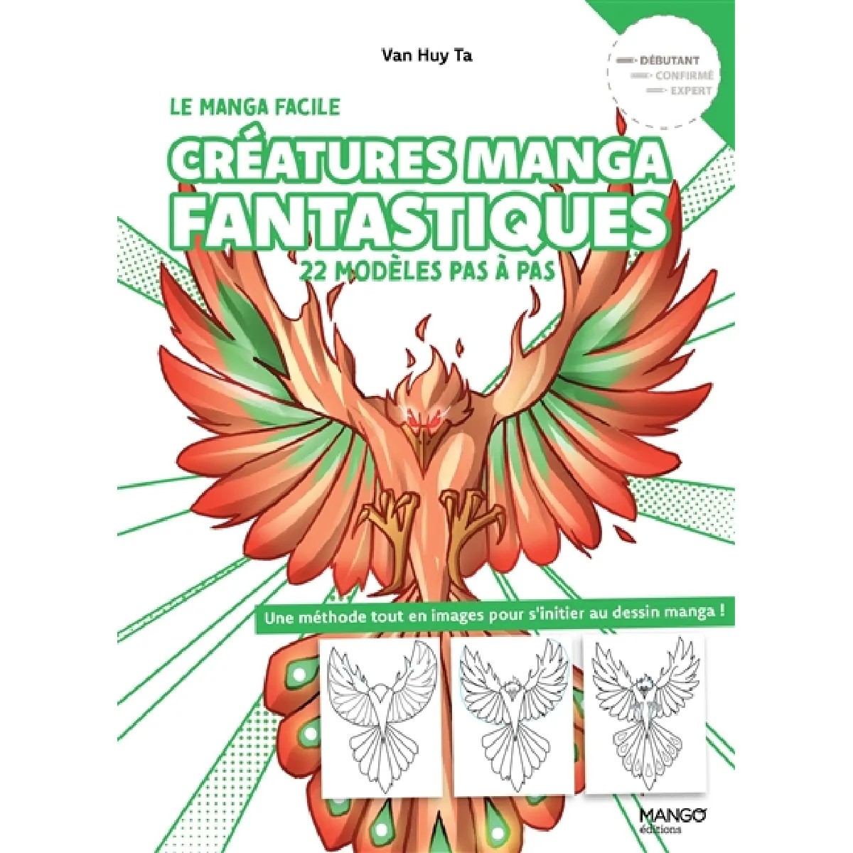 Créatures manga fantastiques : 22 modèles pas à pas, débutant : une méthode tout en images pour s'initier au dessin manga !
