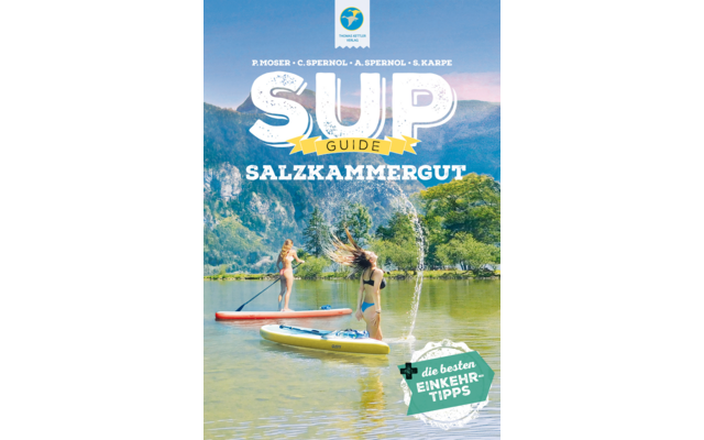 Thomas Kettler Verlag Reiseführer Stand Up Paddling Guide Salzkammergut