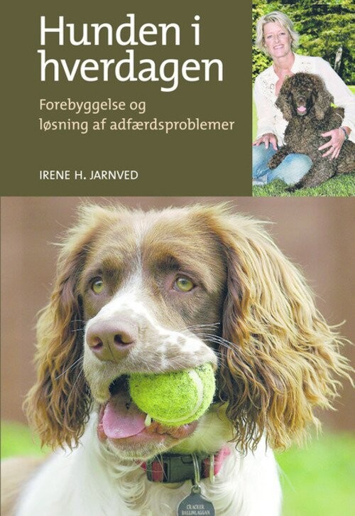 Hunden I Hverdagen - Irene Jarnved - Bog