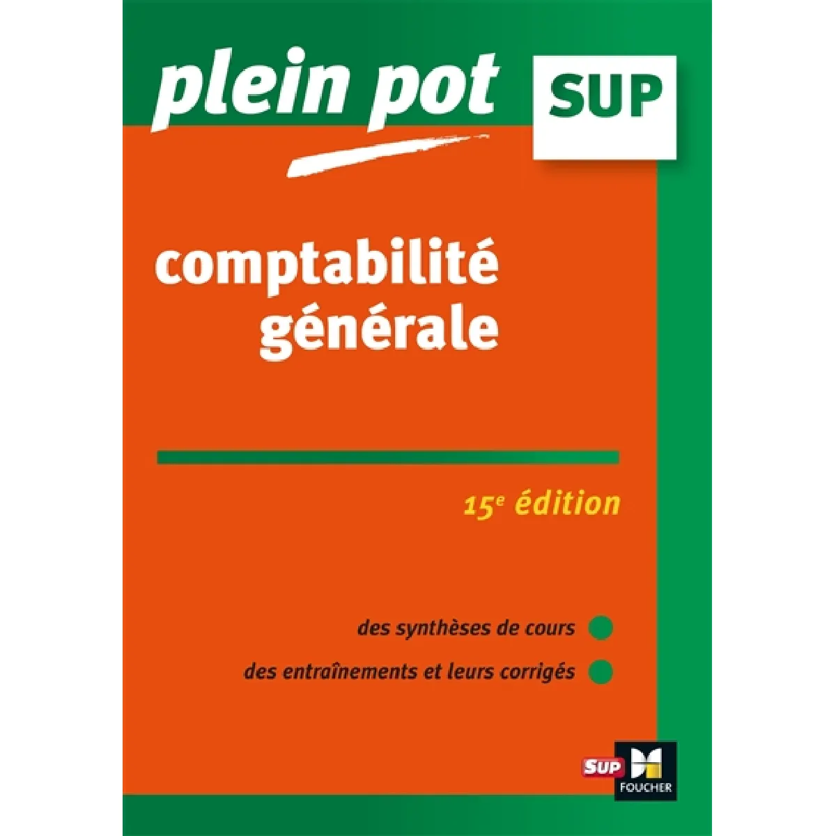 Comptabilité générale : BTS, BUT tertiaires, licence de gestion et écoles supérieures de commerce et de management · Occasion
