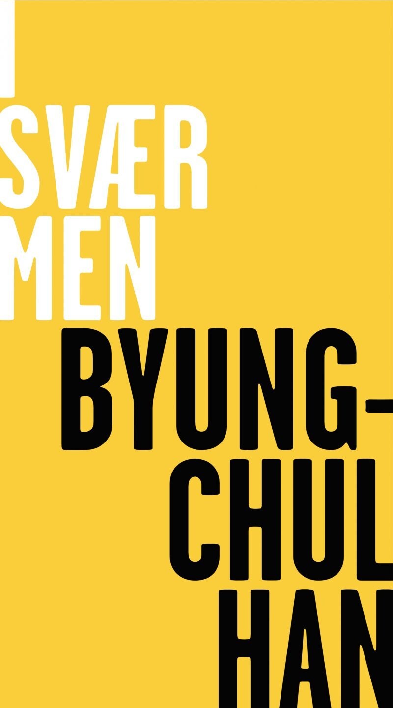 I Sværmen - Byung-Chul Han - Bog