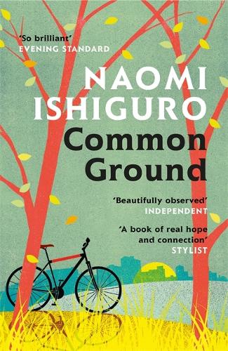 Common Ground: Did you ever have a friend who made you see the world differently (Paperback)