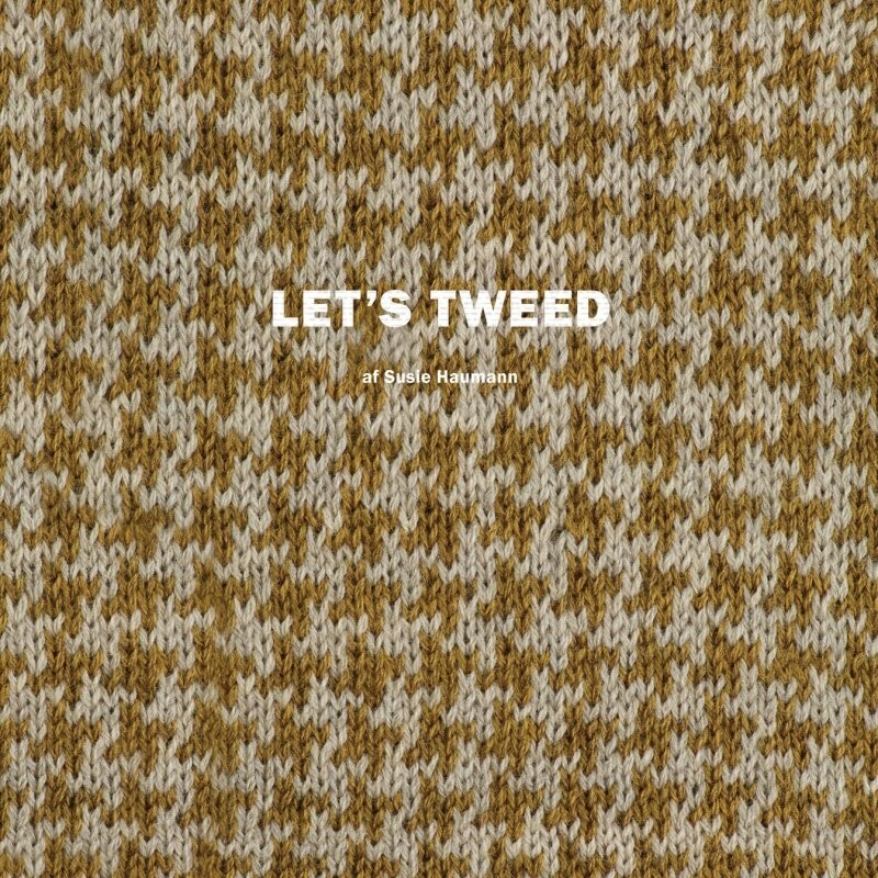 Let's Tweed - Susie Haumann - Bog