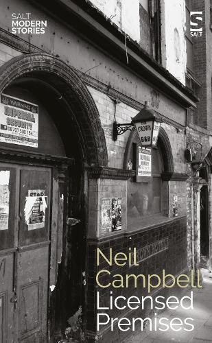 Licensed Premises - Salt Modern Stories (Paperback)
