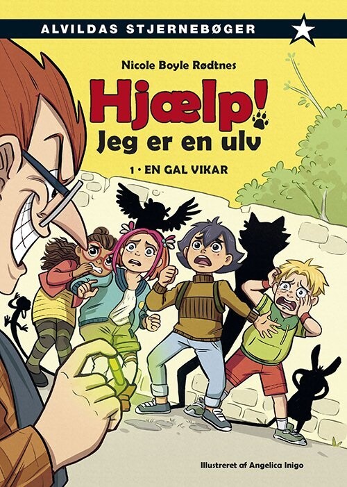 Hjælp! Jeg Er En Ulv 1: En Gal Vikar - Nicole Boyle Rødtnes - Bog