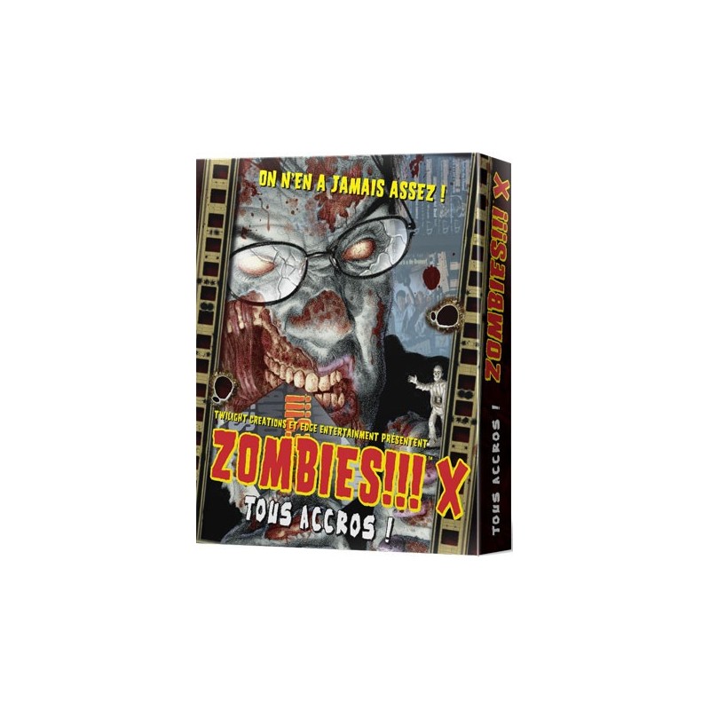Zombies 10 - X Tous accros !