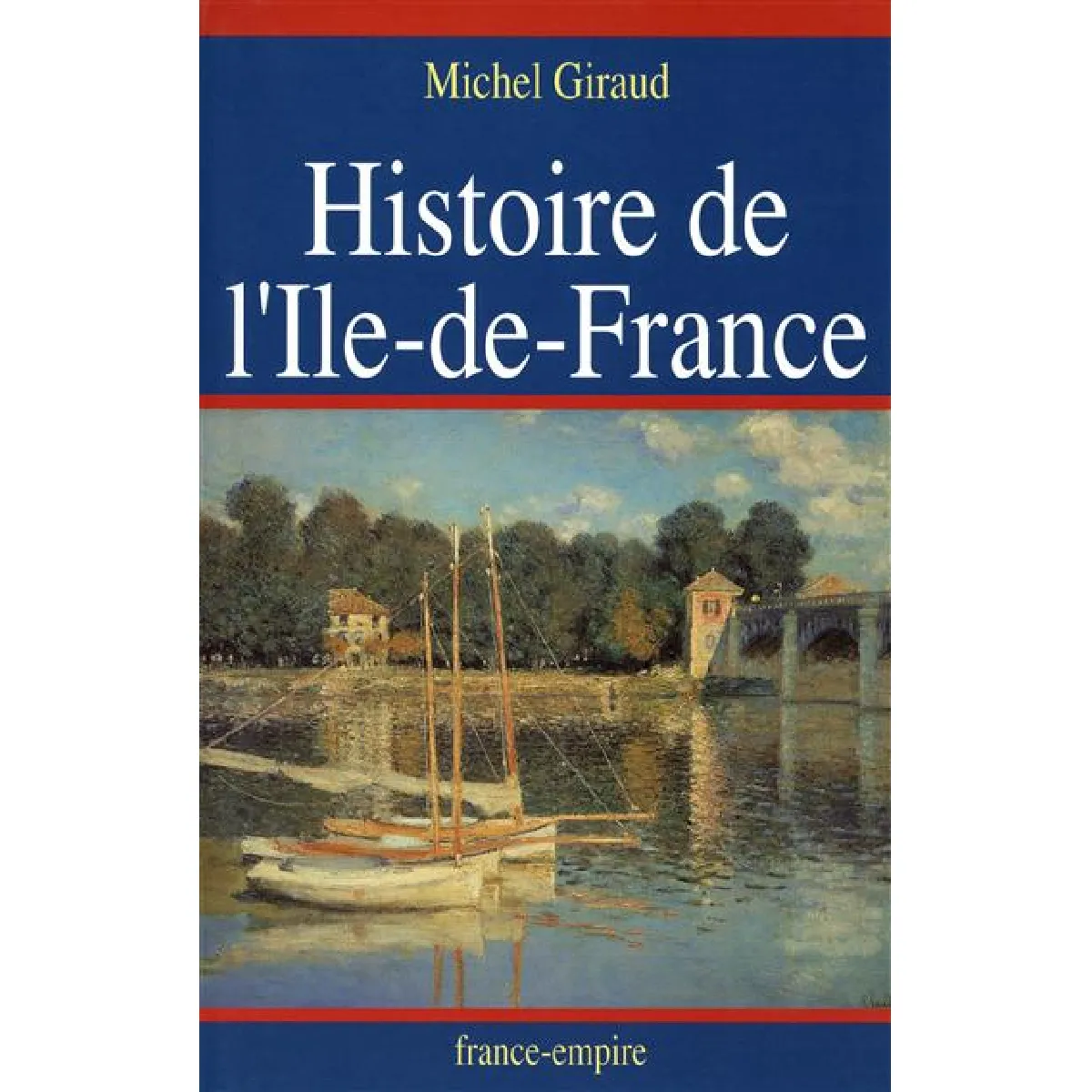 Histoire de l'Ile-de-France · Occasion