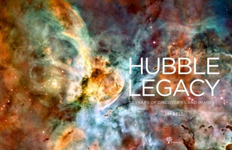 The Hubble Legacy: 30 Years of Discoveries and Images (Hardback)
