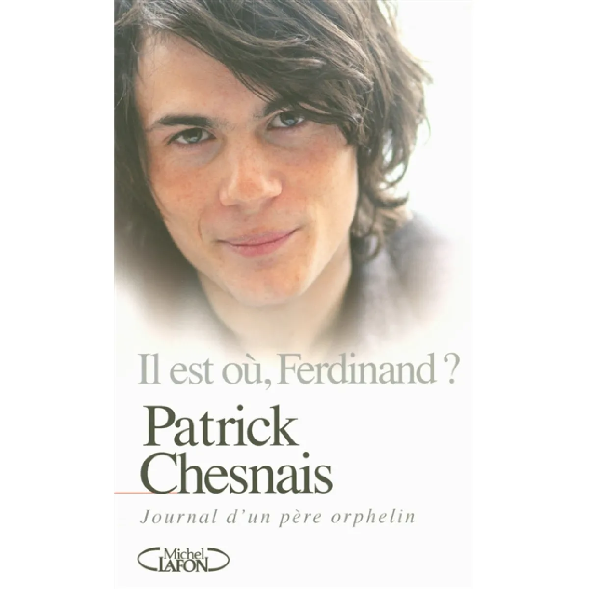 Il est où, Ferdinand ? : journal d'un père orphelin · Occasion