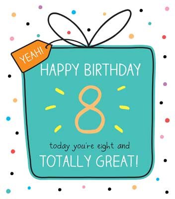 Age 8 And Totally Great! Birthday Card