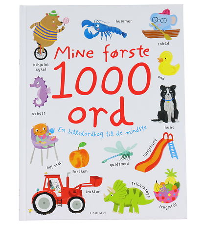 Forlaget Carlsen Bog - Mine f?rste 1000 Ord - En Billedordbog -