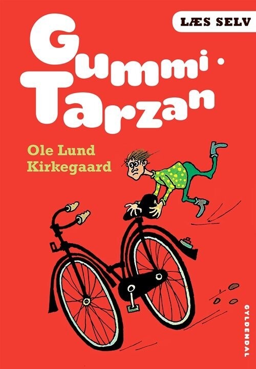 Læs Selv Gummi-Tarzan - Ole Lund Kirkegaard - Bog