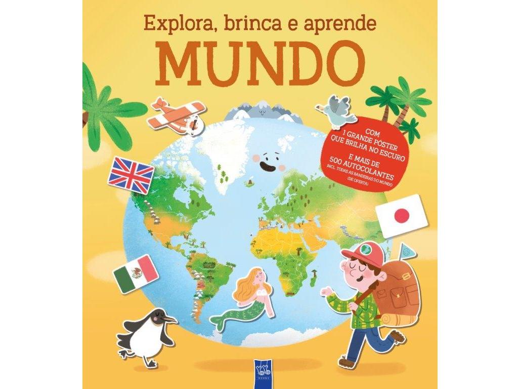 LIVRO EXPLORA BRINCA E APRENDE - MUNDO