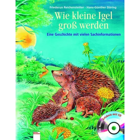 Arena Eine Geschichte mit vielen Sachinformationen Wie kleine Igel groß werden