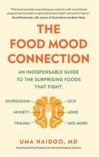 The Food Mood Connection (Paperback)