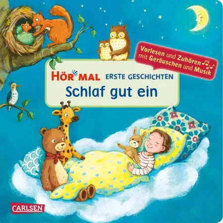 Carlsen Verlag Hör mal (Soundbuch): Erste Geschichten: Schlaf gut ein