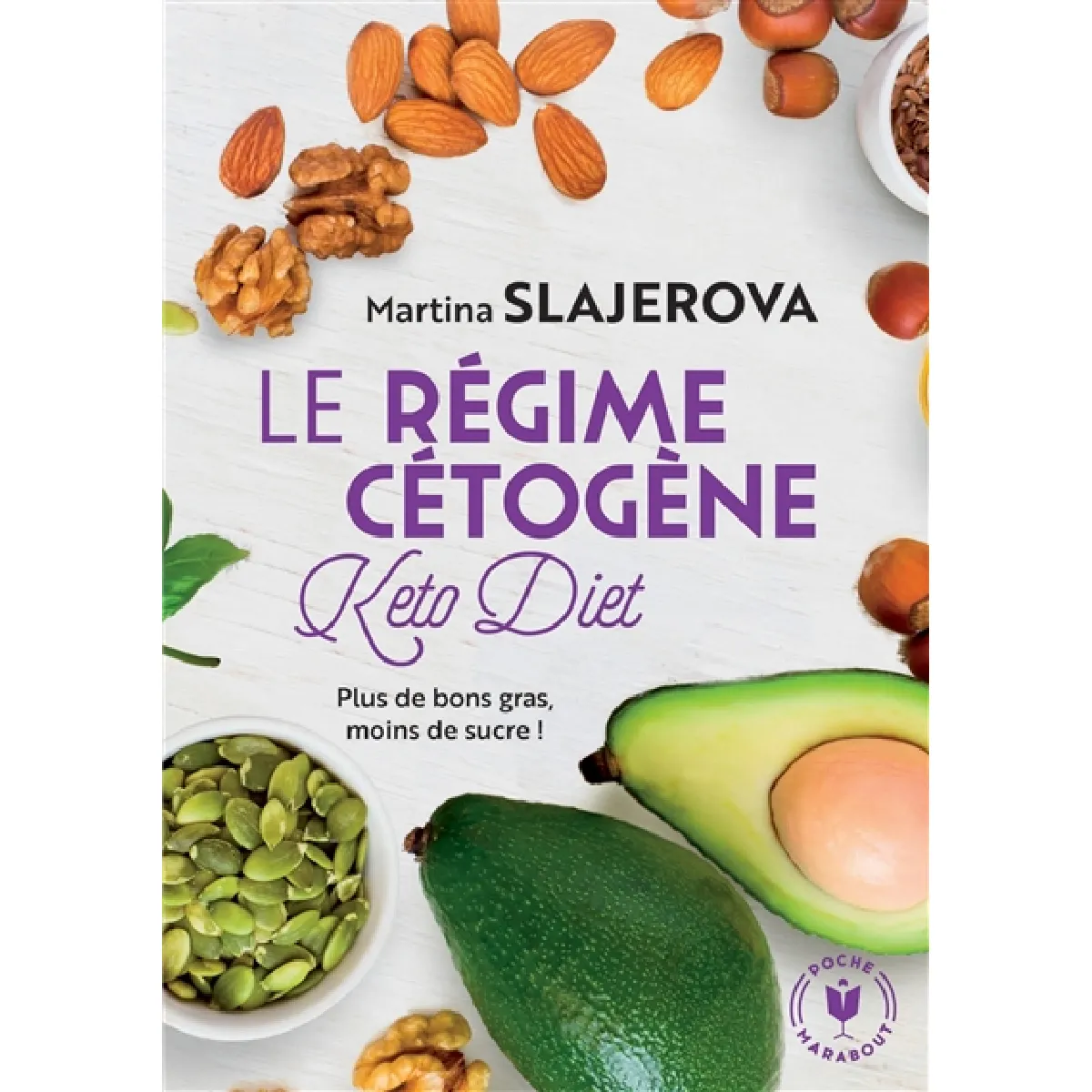 Le régime cétogène : plus de bon gras, moins de sucre ! · Occasion