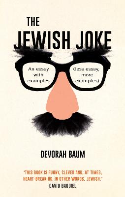 The Jewish Joke: An essay with examples (less essay, more examples) (Paperback)
