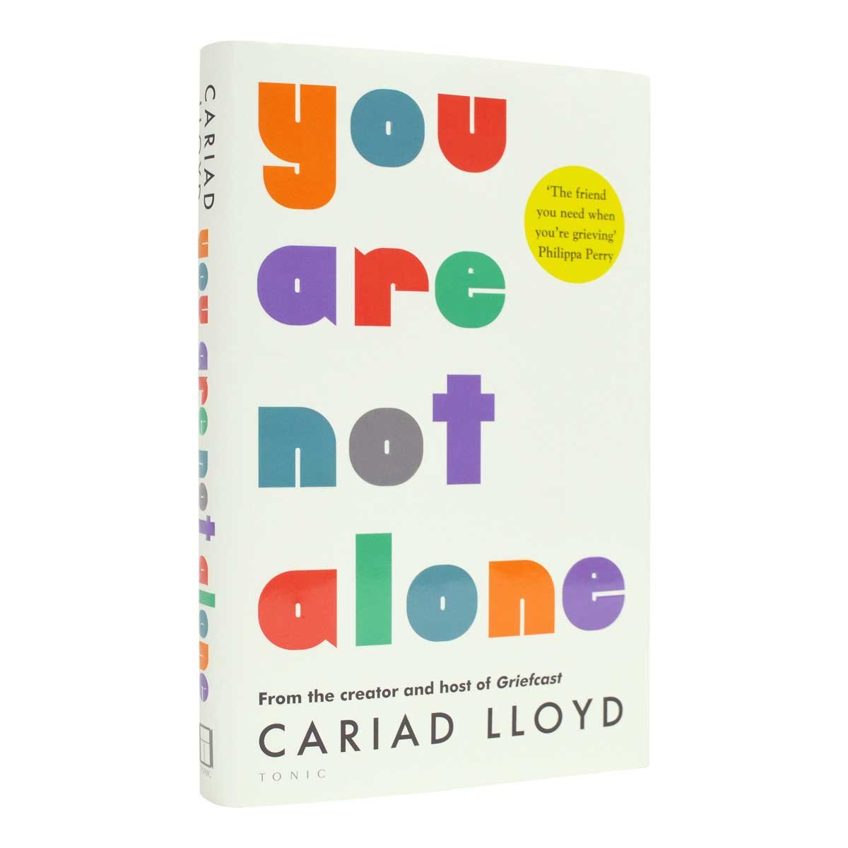 You Are Not Alone (Hardback)