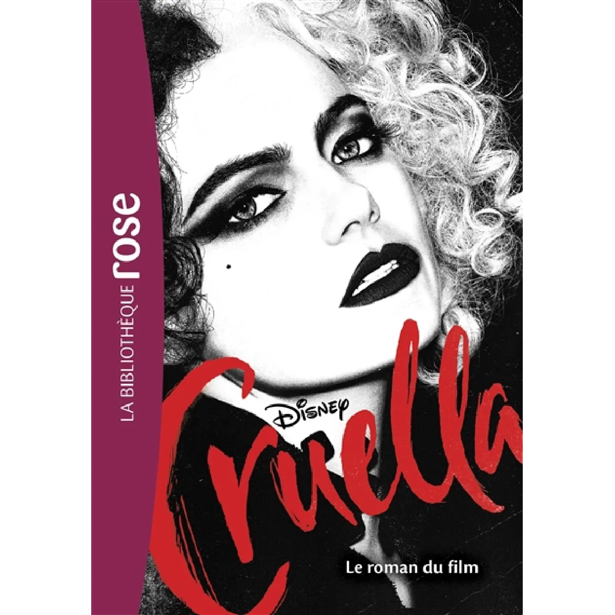 Cruella : le roman du film · Occasion