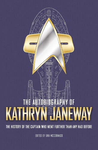 The Autobiography of Kathryn Janeway (Paperback)