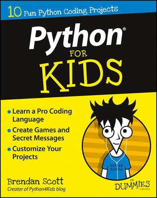 Python For Kids For Dummies - For Kids For Dummies (Paperback)