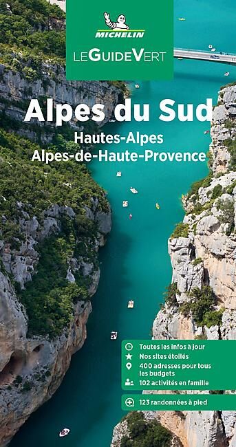 MICHELIN - GUIDE VERT ALPES DU SUD