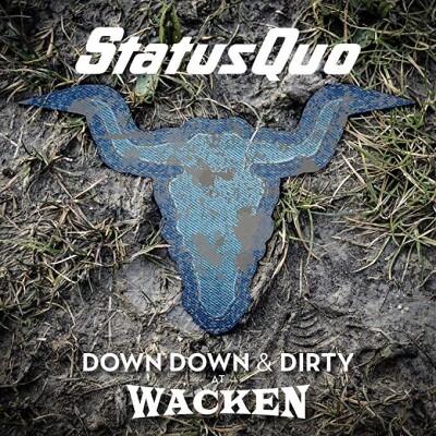 Status Quo - Down & Dirty At Wacken - Blu-Ray + Cd