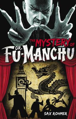 Fu-Manchu: The Mystery of Dr. Fu-Manchu (Paperback)