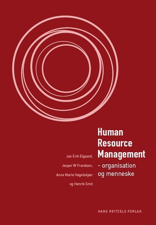 Human Resource Management - Jan Erik Elgaard - Bog