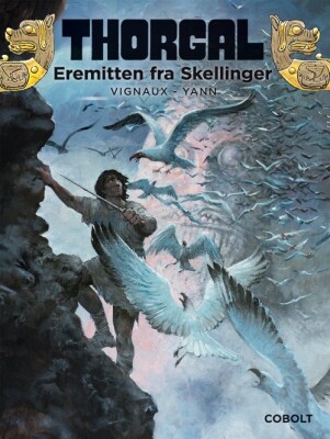 Thorgal 37: Eremitten Fra Skellinger - Yves Sente - Tegneserie