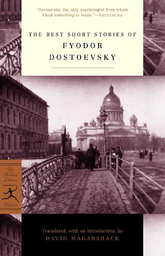 The Best Short Stories of Fyodor Dostoevsky - Modern Library Classics (Paperback)