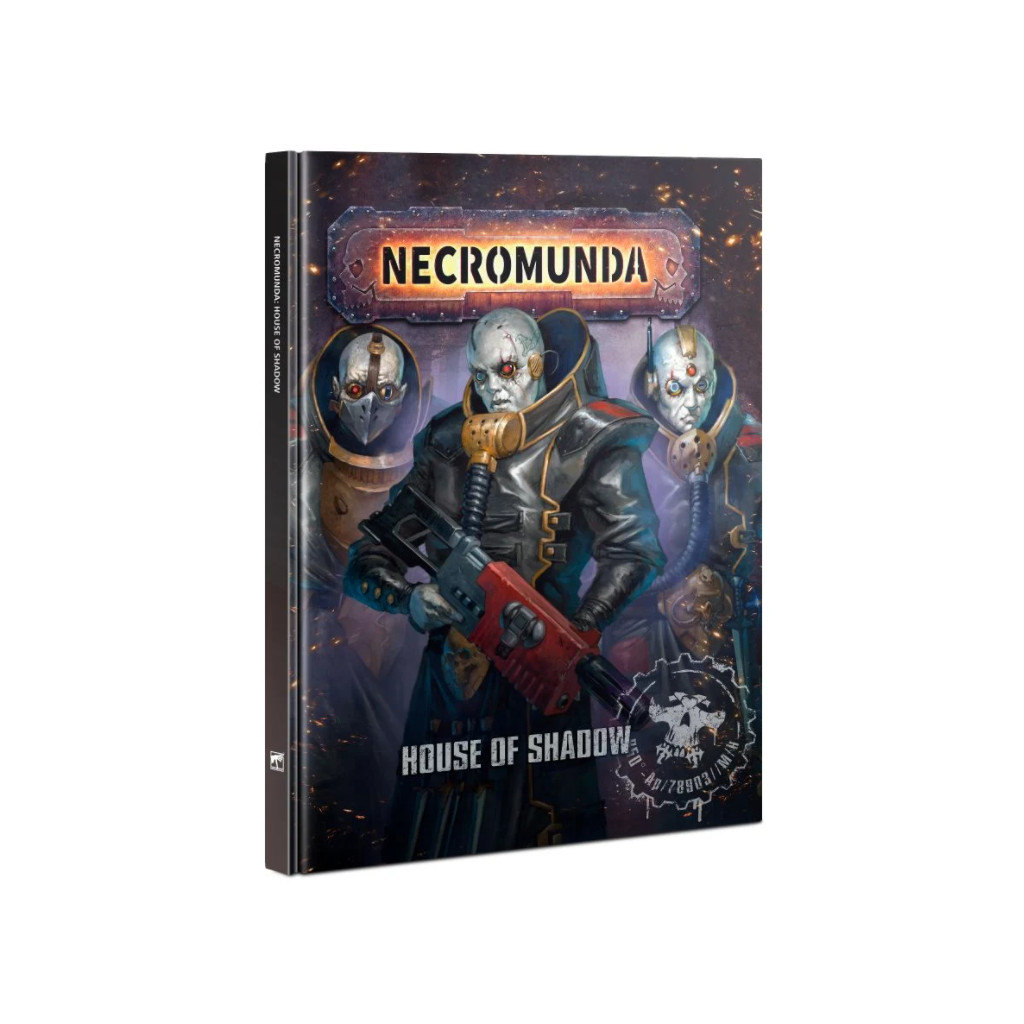Necromunda : House of Shadow