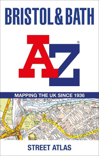 Bristol and Bath A-Z Street Atlas (Paperback)