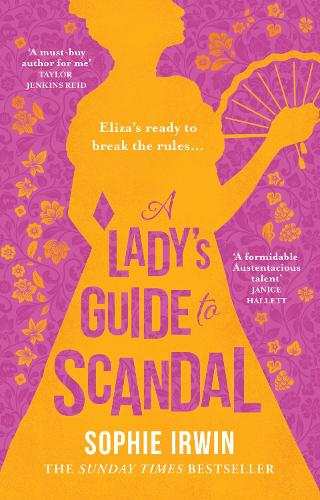 A Lady's Guide to Scandal (Hardback)