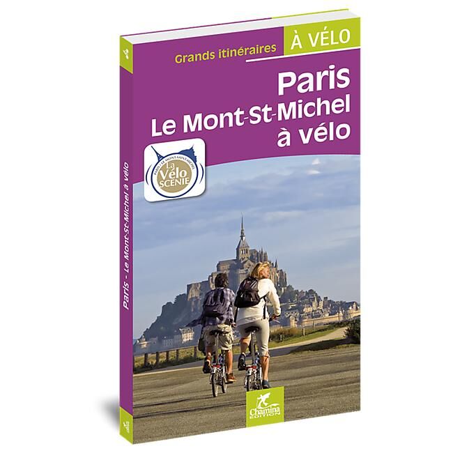 CHAMINA - PARIS LE MONT ST MICHEL A VELO