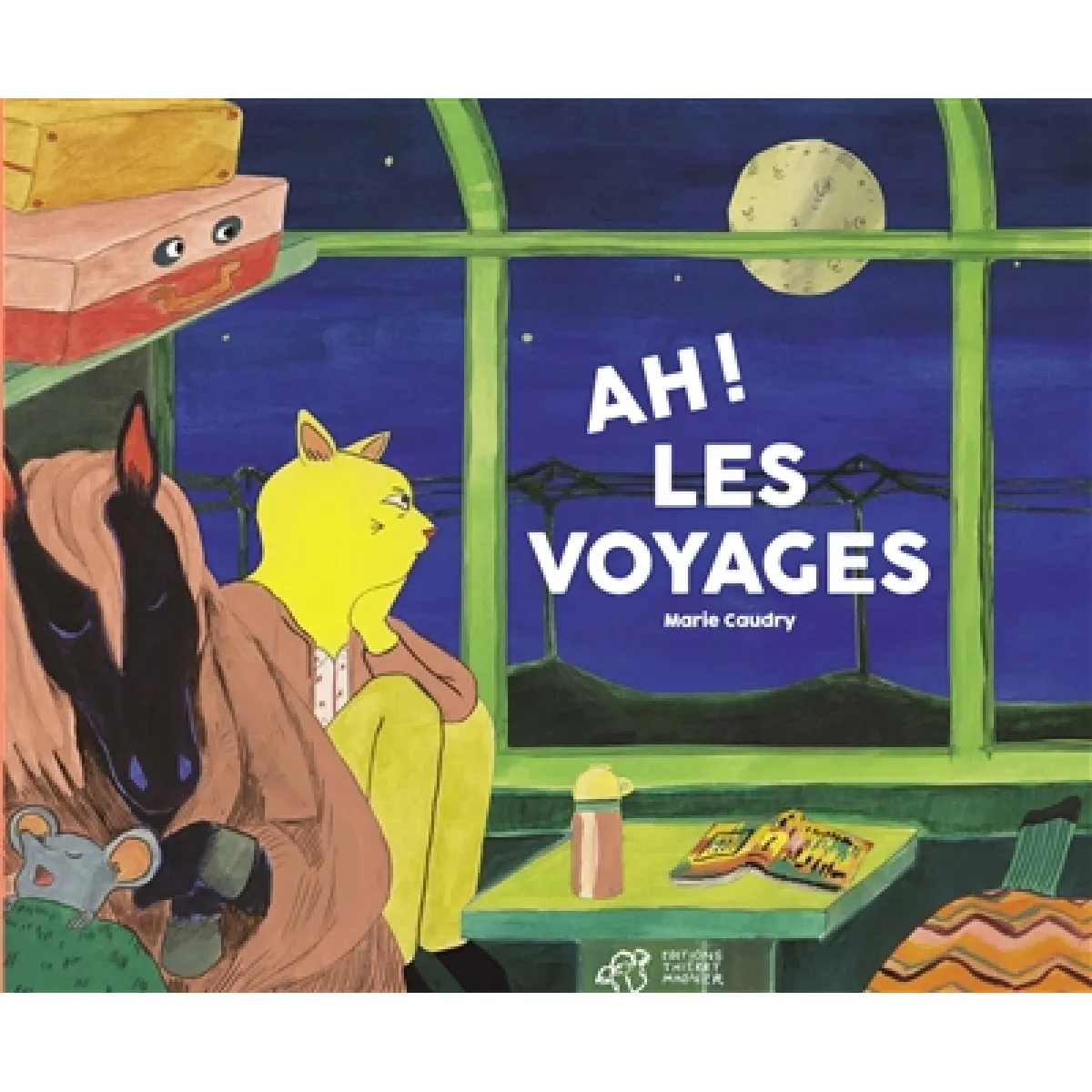 Ah ! les voyages