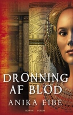 Dronning Af Blod - Anika Eibe - Bog