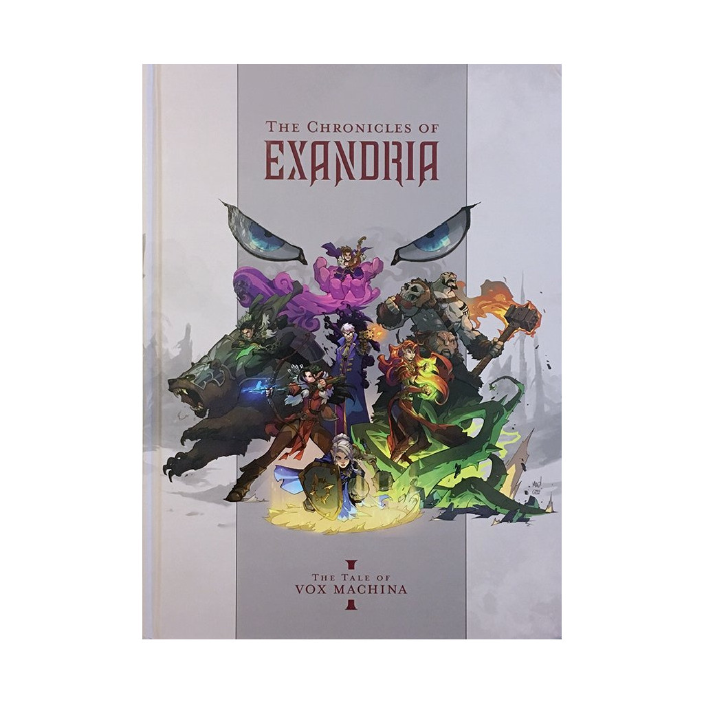 The Chronicles of Exandria Vol. 1 - The Tale of Vox Machina